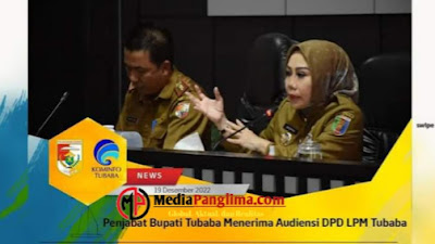 PJ Bupati Tubaba Terima Audiensi DPD LPM