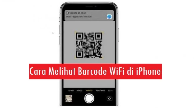 Cara Melihat Barcode WiFi di iPhone