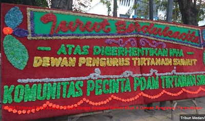 PDAM Tirtanadi Bisa Kiriman Papan Bunga sesudah Berhentikan 4 Dewan Pengawas Perusahaan 