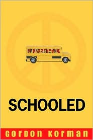 Book Cover of Schooled by Gordan Korman