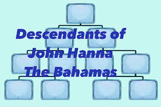 John Hanna Descendants from Pompey Bay Acklins