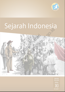 DOWNLOAD BSE 2013 Sejarah Indonesia (Buku Siswa) SMA MA SMK MAK KELAS XI SEMESTER 1