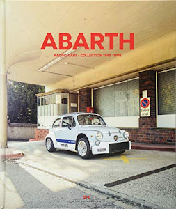 Abarth: Racing Cars - Collection 1949-1974