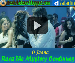 O Jaana Full HD  Video Song Raaz-2