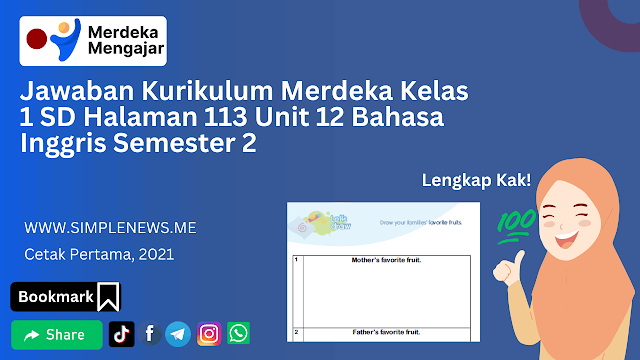 Jawaban Kurikulum Merdeka Kelas 1 SD Halaman 113 Unit 12 Bahasa Inggris Semester 2 www.simplenews.me