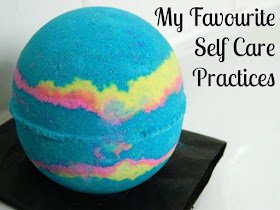 Ways That I Practice Self Care