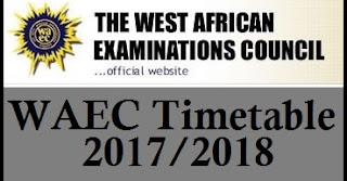 WAEC Time Table 2017