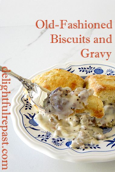 Biscuits and Gravy - A Southern Comfort Food Classic / www.delightfulrepast.com