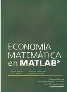 Economía Matemática en Matlab de Norma Gómez