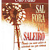 Sal Fora Do Saleiro - Caio Fábio