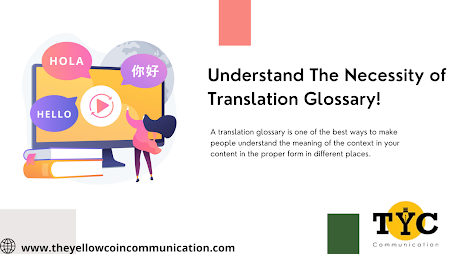 Understand The Necessity of Translation Glossary!