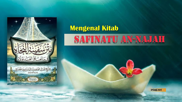 Mengenal Kitab Safinatun najah fiima yajibu `ala abdi li maulah