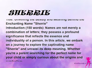 meaning of the name "SHERRIE"