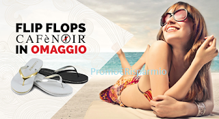 Logo CafèNoir ti regala le Flip Flops in omaggio
