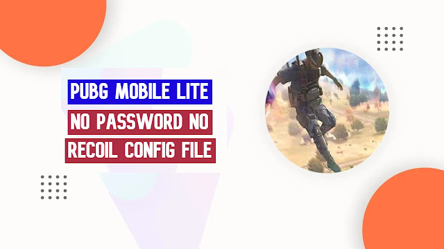 Pubg Lite No Recoil No Password Config Zip File Download