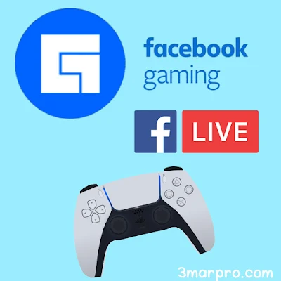 افضل تطبيق لعمل بث مباشر العاب على الفيس بوك - ‏Facebook Live Gaming‏