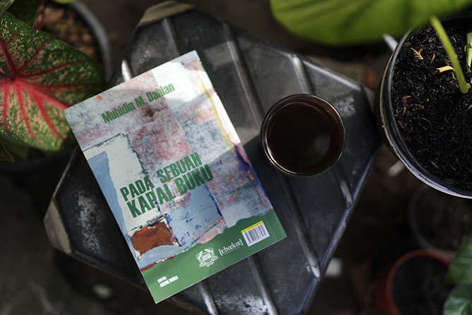 Pada Sebuah Kapal Buku Karya Muhidin M Dahlan