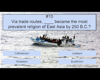 Via trade routes, ____ became the most prevalent religion of East Asia by 250 B.C.? Answer choices include: Catholicism, Judaism, Hinduism, Buddhism