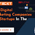 Top Digital Marketing Companies For Startups In The USA