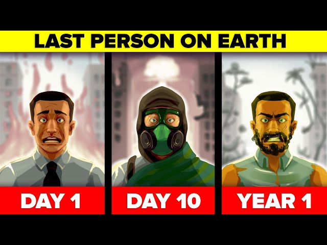 The Last Person On Earth