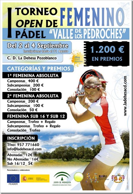 I Torneo de Pádel Femenino “Valle de los Pedroches” en el C.D. La Dehesa Pozoblanco.
