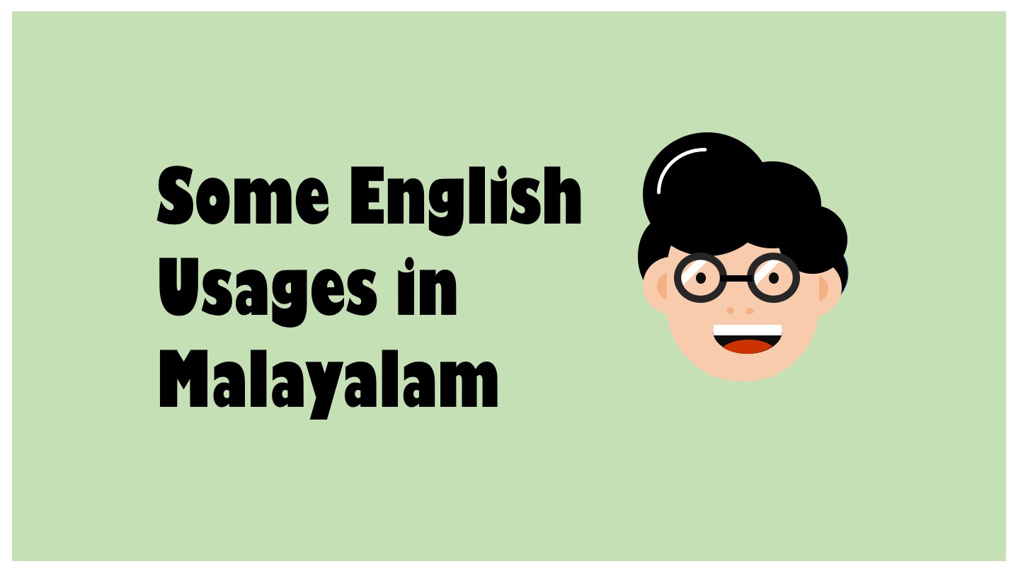 English Usages In Malayalam english-usages-in-malayalam