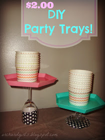 Cute $2 DIY- Party Trays