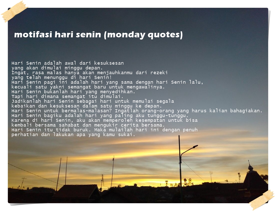 monday quotes kumpulan kata kata bijak semangat hari senin - Elinotes