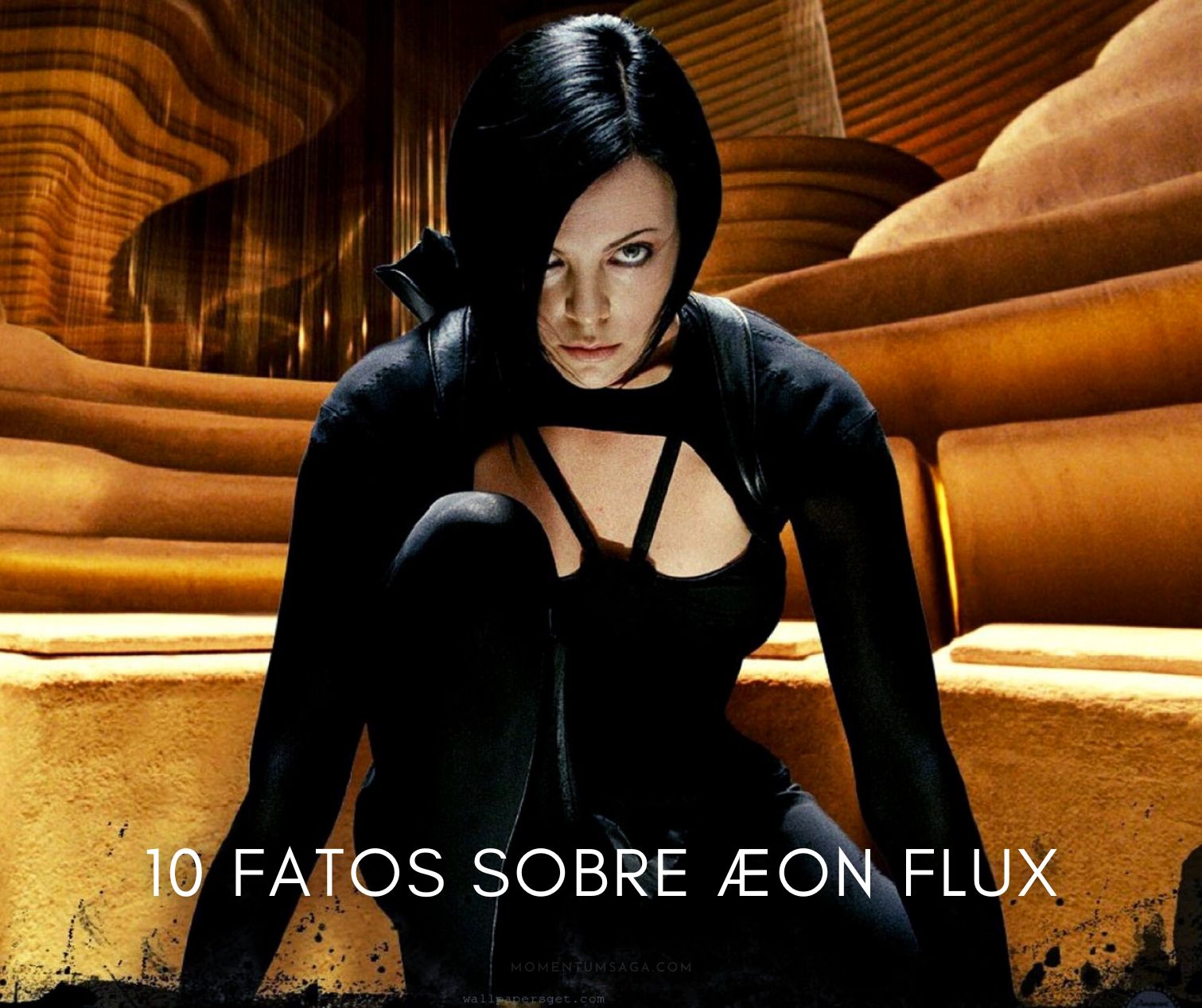 10 coisas que você não sabia sobre Æon Flux