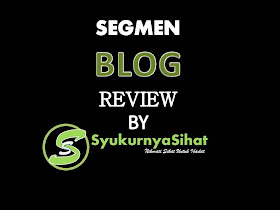 http://www.syukurnyasihat.com/2014/11/segmen-blog-review-by-syukurnya-sihat.html