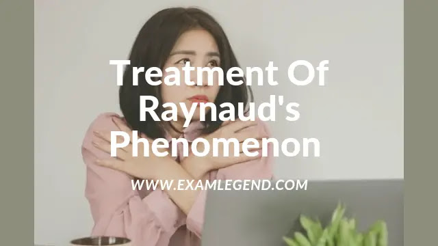 Treatment Of Raynaud's Phenomenon