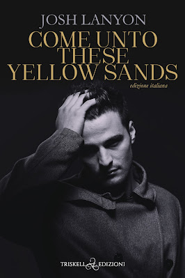 Come unto these yellow sands Josh Lanyon