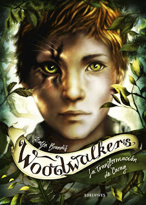 Libro: Woodwalkers #1 La transformación de Carag Katja Brandis Book: Carags Verwandlung (Woodwalkers #1)  (Edelvives - Abril 2020)   A partir de 10 años PORTADA