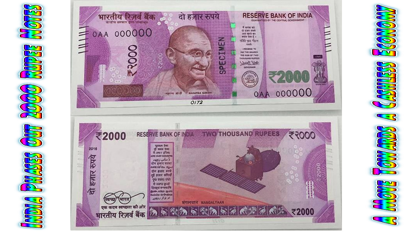 India Phases Out 2000 Rupee Notes: A Move Towards a Cashless Economy
