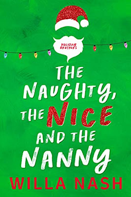 The Naughty, The Nice, and The Nanny by Willa Nash