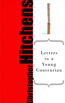 Review: Letters to a Young Contrarian by Christopher Hitchens