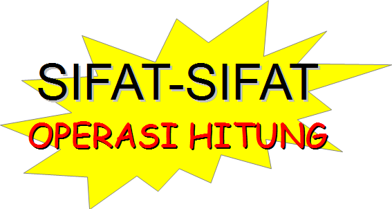 Sifat-sifat operasi hitung