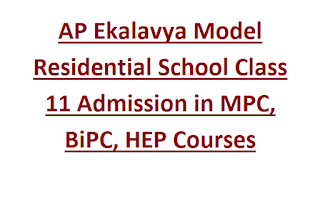 AP Ekalavya Model Residential School Class 11 Admission in MPC, BiPC, HEP Courses
