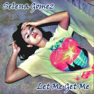 Selena Gomez - Let Me Get Me 歌詞翻譯