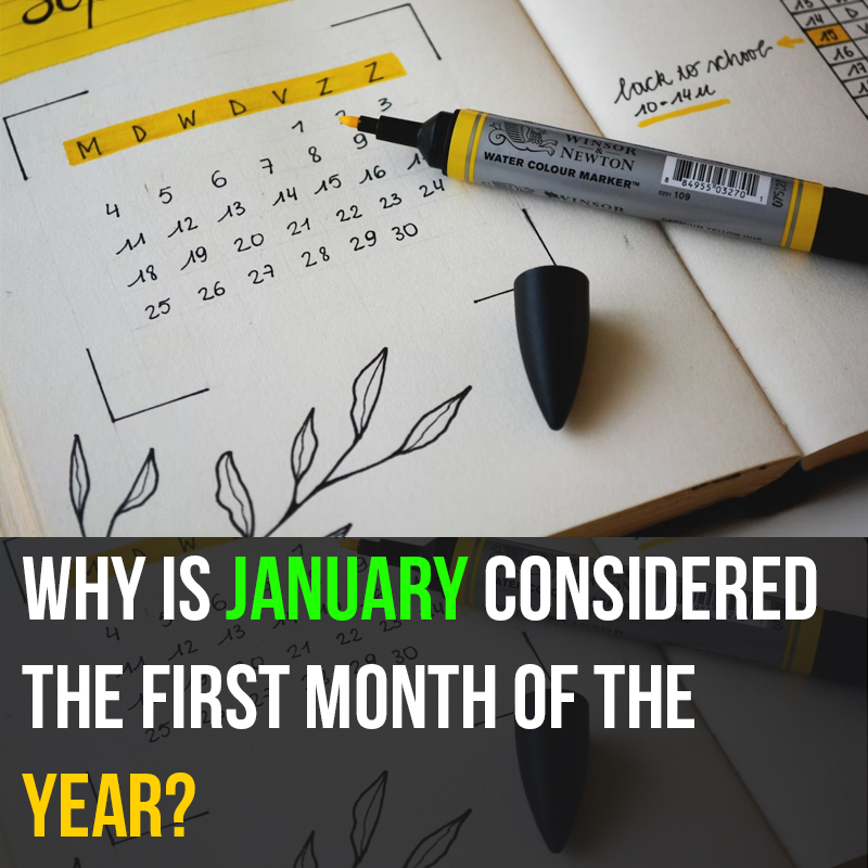 Why-is-January-considered-the-first-month-of-the-year