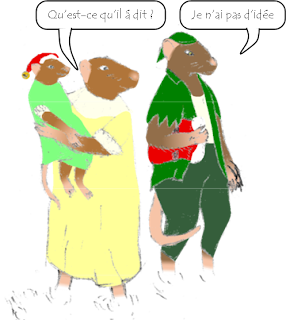 "What did he say?" asks the mother rat, in French.
"I have no idea," replies the rat with suspenders, also in French.