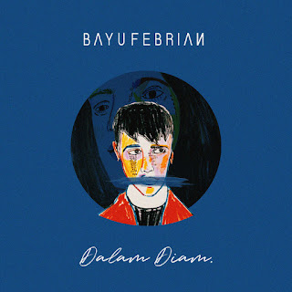 MP3 download Bayu Febrian - Dalam Diam - Single iTunes plus aac m4a mp3