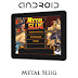Metal Slug [Android] [APK + SD] [MEGA] [Zippyshare] [OneDrive] [GoogleDrive]