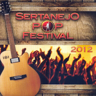 sertanejo%2Bpop%2Bfestival%2B2012 CD Sertanejo Pop Festival 2012