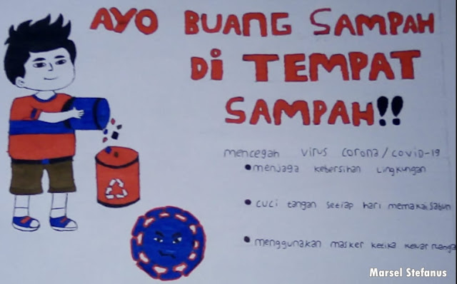 Ayo Buang Sampah di Tempat Sampah untuk Cegah COVID-19 !_Karya Marsel Stefanus