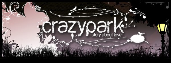 CRAZYPARK { Story about love }