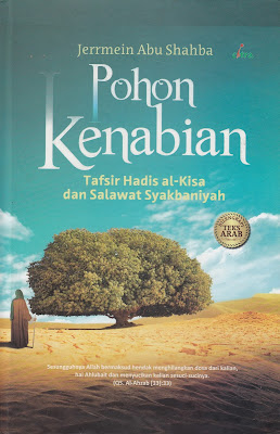 Penyimpangan Syiah dalam Buku "Pohon Kenabian: Tafsir Hadis Al-Kisa dan Salawat Syakbaniyah"