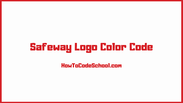 Safeway Logo Color Code