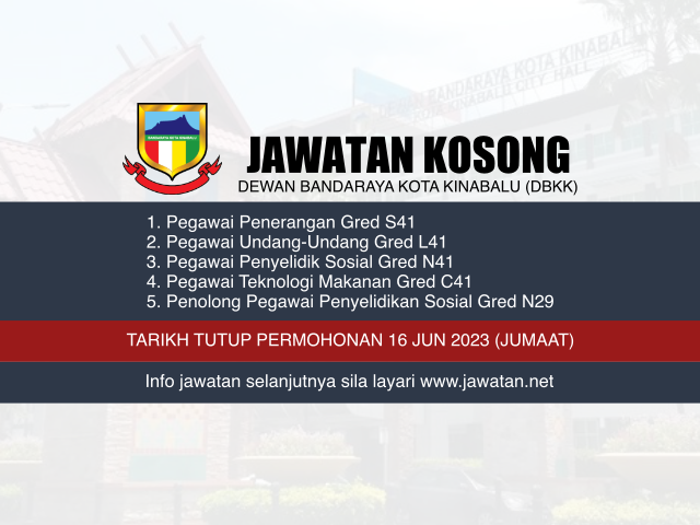 Jawatan Kosong Dewan Bandaraya Kota Kinabalu (DBKK) Jun 2023