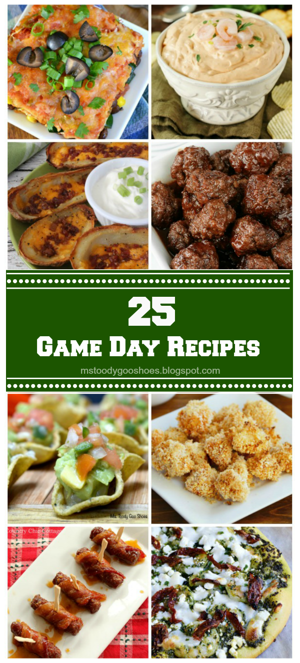 25 Game Day Recipes | Ms. Toody Goo Shoes